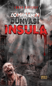 Zombilerin Dünyası İnsula
