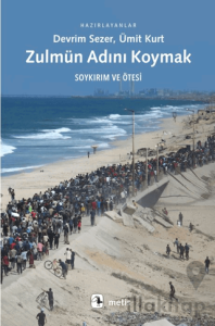 Zulmün Adını Koymak