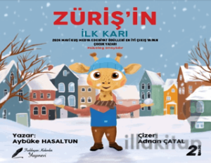 Züriş’in İlk Karı