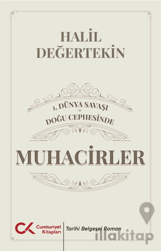 1. Dünya Savaşı - Doğu Cephesinde Muhacirler