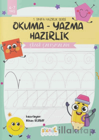 1. Sınıfa Hazırlık Serisi / Okuma - Yazma Hazırlık / Çizgi Çalışmaları Aktivite Kitabı