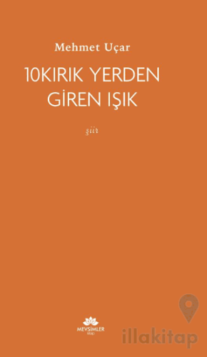 10 Kırık Yerden Giren Işık