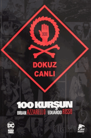 100 Kurşun Cilt 9 - Dokuz Canlı