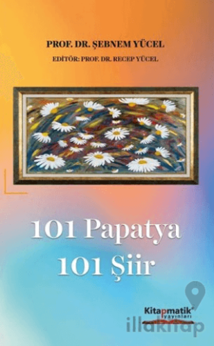101 Papatya 101 Şiir