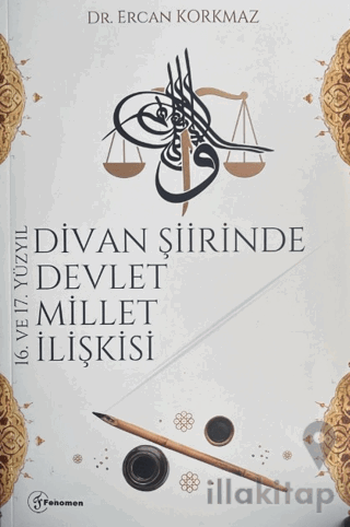16. ve 17. Yüzyıl Divan Şiirinde Devlet Millet İlişkisi