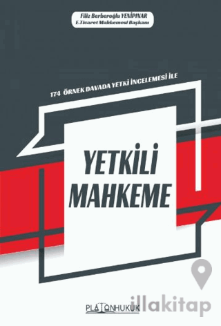174 Örnek Örnek Davada Yetki İncelemesi ile Yetkili Mahkeme