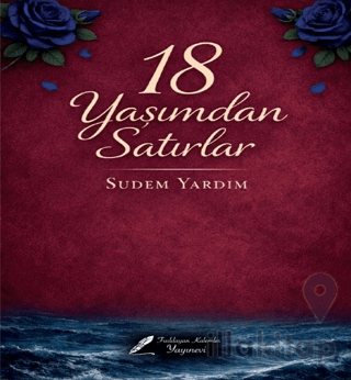 18 Yaşımdan Satırlar