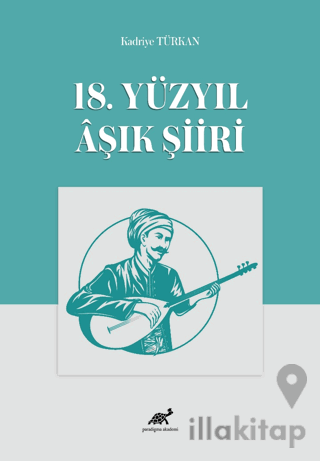 18. Yüzyıl Aşık Şiiri