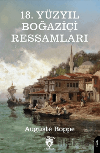 18. Yüzyıl Boğaziçi Ressamları