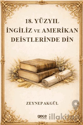 18. Yüzyıl İngiliz ve Amerikan Deistlerinde Din