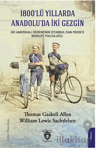 1800’lü Yıllarda Anadolu’da İki Gezgin