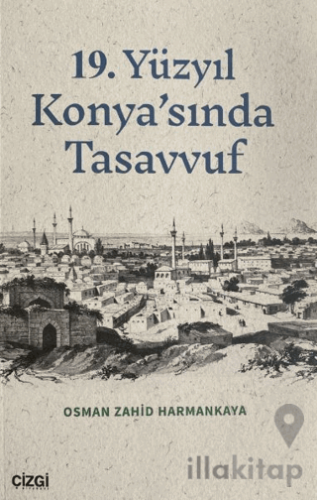 19. Yüzyıl Konya'sında Tasavvuf