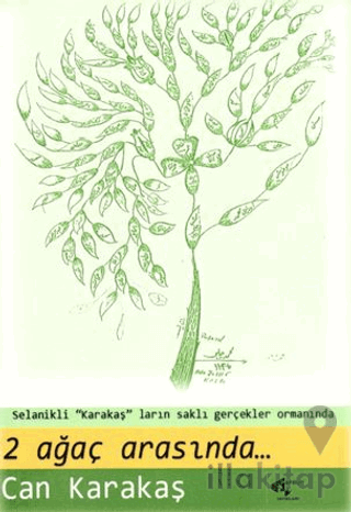 2 Ağaç Arasında