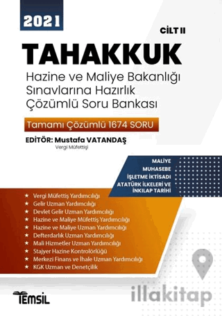 2021 Tahakkuk - Hazine ve Maliye Bakanlığı Sınavlarına Hazırlık Çözümlü Soru Bankası Cilt 2