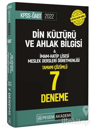 2022 KPSS ÖABT Din Kültürü ve Ahlak Bilgisi ve İmam-Hatip Lisesi Meslek Dersleri Öğretmenliği Tamamı Çözümlü 7 Deneme