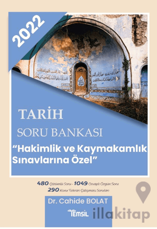 2022 Tarih Soru Bankası - Hakimlik ve Kaymakamlık Sınavlarına Özel