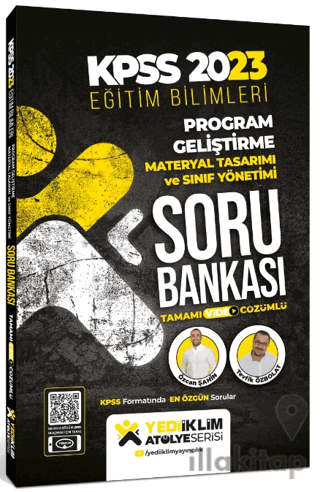 2023 KPSS Eğitim Bilimleri Atölye Serisi Program Geliştirme Materyal Tasarımı ve Sınıf Yönetimi Video Çözümlü Soru Bankası