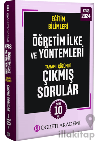 2024 KPSS Eğitim Bilimleri Öğretim İlke ve Yöntemleri Tamamı Çözümlü Çıkmış Sorular