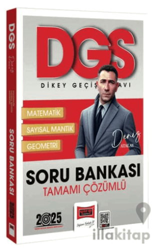 2025 DGS Tamamı Çözümlü Matematik-Geometri-Sayısal Mantık Soru Bankası