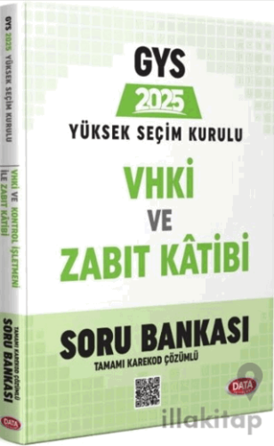 2025 GYS Yüksek Seçim Kurulu VHKİ ve Zabıt Kâtibi Soru Bankası