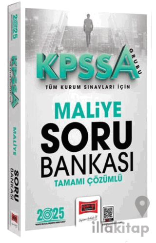 2025 KPSS-A Grubu Tüm Kurum Sınavları İçin Tamamı Çözümlü Maliye Soru Bankası