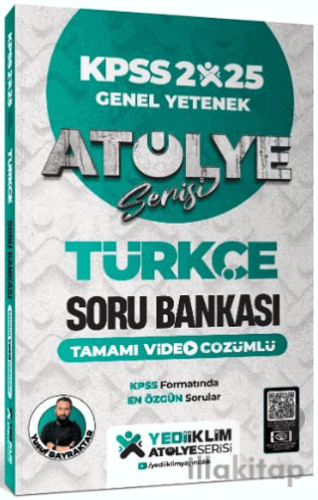 2025 KPSS Genel Yetenek Atölye Serisi Türkçe Tamamı Video Çözümlü Soru Bankası