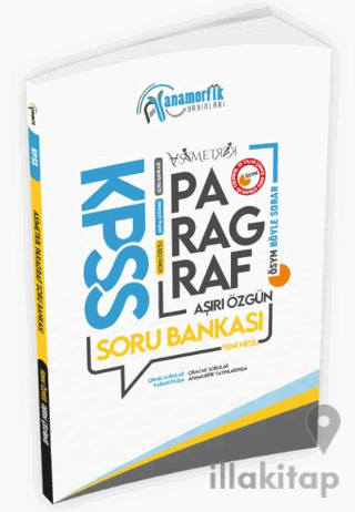 2025 KPSS Türkçe Asimetrik  Paragraf Konu Özetli Dijital Çözümlü Soru 