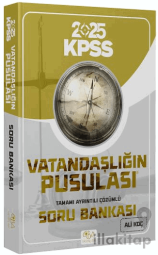 2025 KPSS Vatandaşlığın Pusulası Soru Bankası Çözümlü