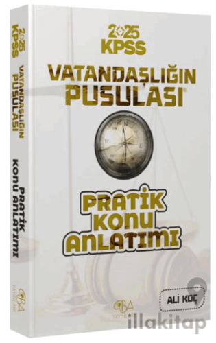 2025 KPSS Vatandaşlık Vatandaşlığın Pusulası Pratik Konu Anlatımı