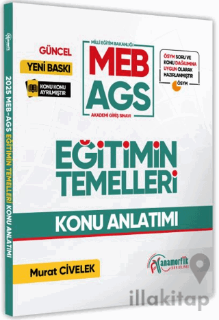 2025 MEB-AGS Eğitimin Temelleri Görsel Destekli Konu Anlatımı Kitabı