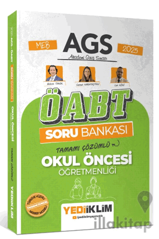 2025 MEB AGS ÖABT Okul Öncesi Öğretmenliği Tamamı Çözümlü Soru Bankası