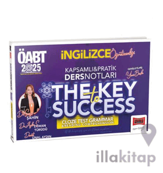 2025 ÖABT İngilizce Öğretmenliği Kapsamlı Pratik Ders Notları The Key Success Cloze Test Grammar & Reading Comprehension