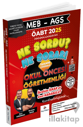 2025 ÖABT MEB-AGS Okul Öncesi Öğretmenliği Ne Sordu Ne Sorar Soru Bankası Çözümlü