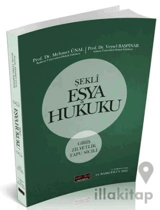 2025 Şekli Eşya Hukuku