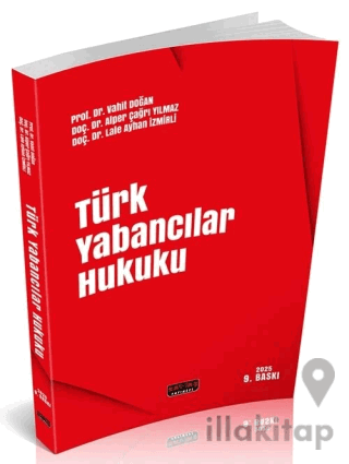 2025 Türk Yabancılar Hukuku