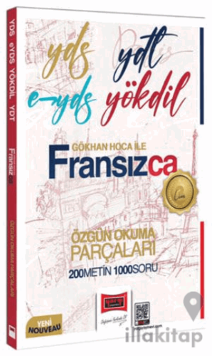 2025 YDS YDT E-YDS YÖKDİL Gökhan Hoca İle Fransızca Özgün Okuma Parçaları 200 Metin 1000 Soru