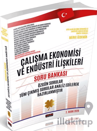2026 Çalışma Ekonomisi ve Endüstri İlişkileri Soru Bankası