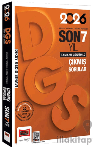 2026 DGS Sayısal-Sözel Yetenek Son 7 Yıl Çıkmış Sorular