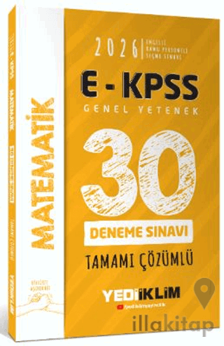 2026 E - KPSS Tüm Adaylar İçin Genel Yetenek Matematik Tamamı Çözümlü 