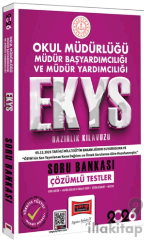 2026 EKYS Okul Müdürlüğü Müdür Başyardımcılığı ve Müdür Yardımcılığı Soru Bankası