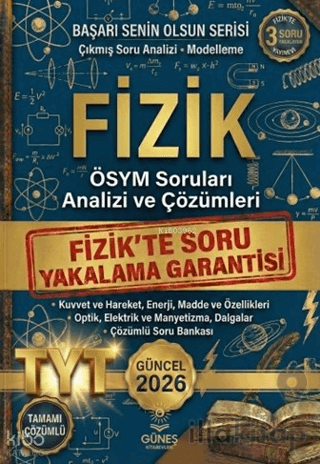 2026 Fizik ÖSYM Soruları Analizi ve Çözümleri