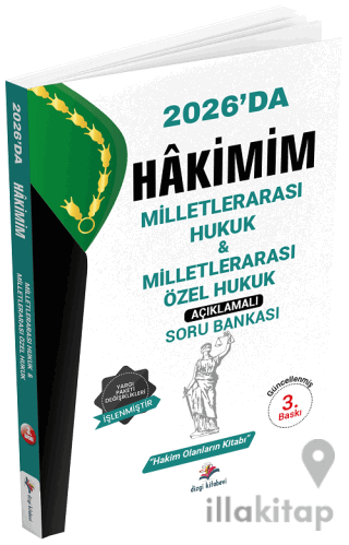 2026 Hakimlik Hakimim Milletlerarası Hukuk, Milletlerarası Özel Hukuk 