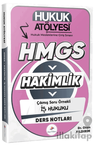 2026 Hukuk Atölyesi Hakimlik HMGS Hukuk Mesleklerine Giriş Sınavı Çıkm