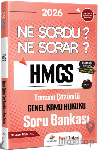 2026 Hukuk Atölyesi HMGS Hakimlik Genel Kamu Hukuku Ne Sordu Ne Sorar 