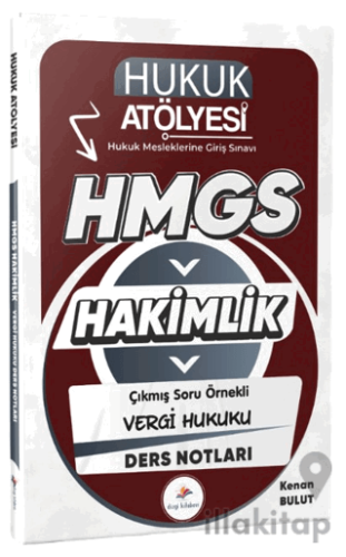 2026 Hukuk Atölyesi HMGS Hakimlik Hukuk Mesleklerine Giriş Sınavı Çıkm