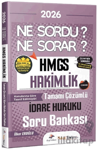 2026 Hukuk Atölyesi HMGS Hakimlik İdare Hukuku Ne Sordu Ne Sorar Soru 