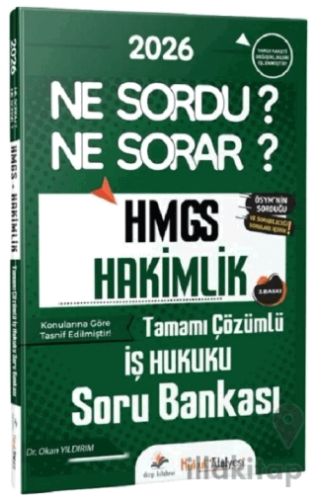 2026 Hukuk Atölyesi HMGS Hakimlik İş Hukuku Ne Sordu Ne Sorar Soru Ban