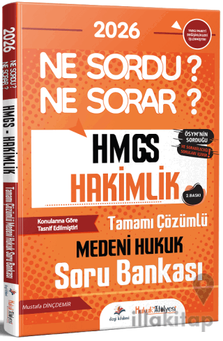 2026 Hukuk Atölyesi HMGS Hakimlik Medeni Hukuk Ne Sordu Ne Sorar Soru 