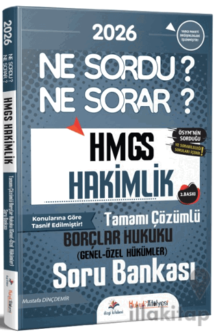 2026 Hukuk Atölyesi HMGS Hakimlik Ne Sordu Ne Sorar Borçlar Hukuku (Ge