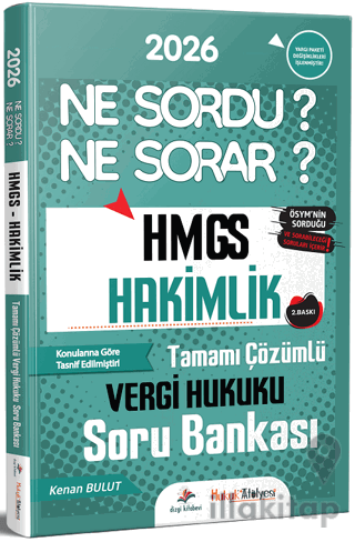2026 Hukuk Atölyesi HMGS Hakimlik Vergi Hukuku Ne Sordu Ne Sorar Soru 